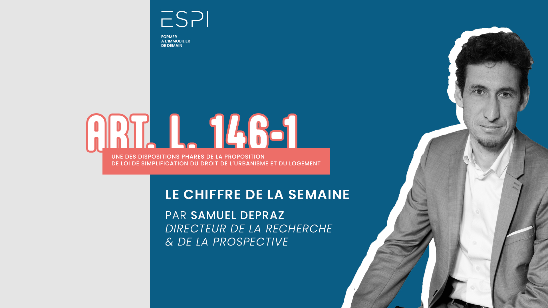 Le Chiffre de la Semaine : Art. L. 146-1