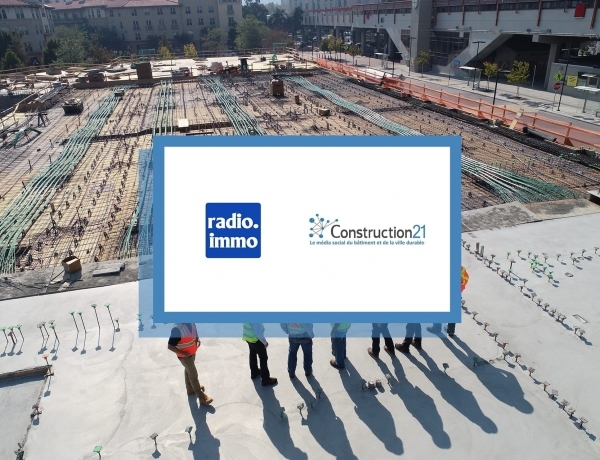 DOSSIER | Découvrez le podcast de l’émission Radio Immo sur le dossier Construction21 “Compétences et formations dans le BTP et l’Immobilier”