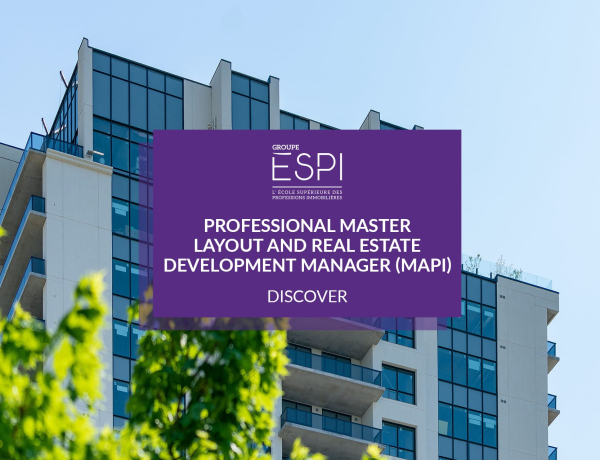 TRAINING | Become expert in layout and real estate development, thanks to our MAPI specialized Professional Master