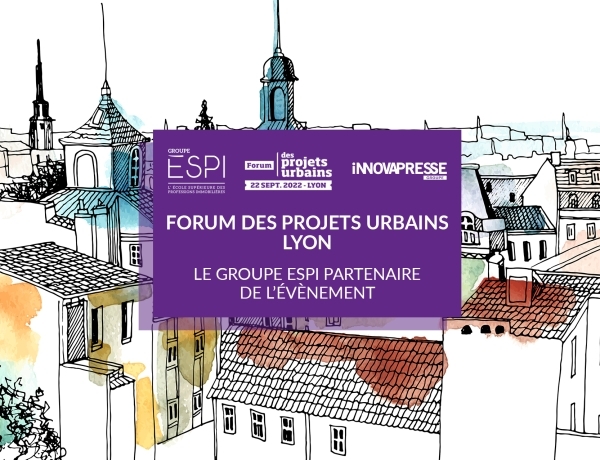 ÉVÉNEMENT PARTENAIRE | Venez vous informer et rencontrer les acteurs des projets urbains de la région Auvergne Rhône-Alpes, lors du Forum des Projets Urbains de Lyon !