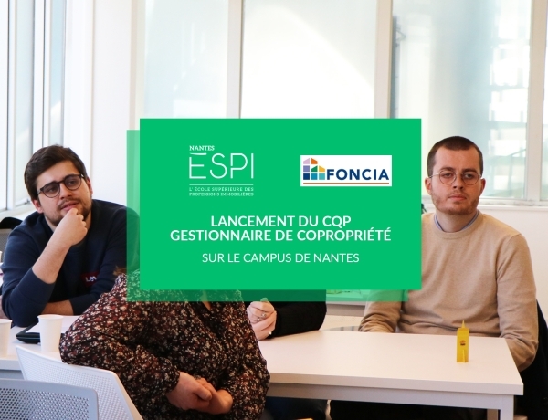 FORMATION | Lancement du CQP Gestionnaire de Copropriété sur notre Campus de Nantes