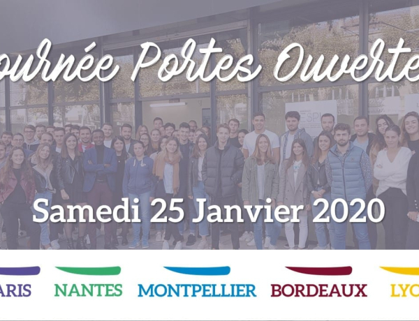 JPO | Samedi 25 janvier 2020, venez nous rencontrer sur les Campus de Paris, Nantes, Montpellier, Bordeaux & Lyon !