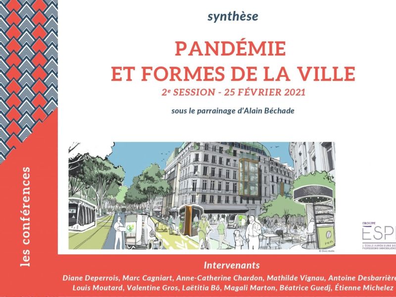 Conférence « Pandémie et formes de la Ville » – Partie 2