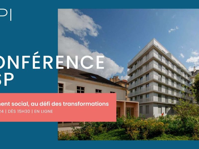 Conférence CSP – Le logement social, au défi des transformations